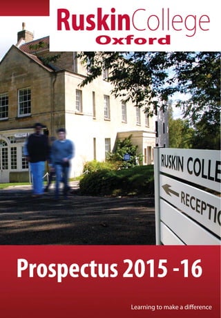 Prospectus 2015 -16
Learning to make a difference
 