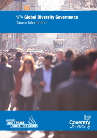 MPA Global Diversity Governance
Course Information
 