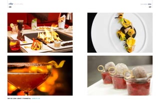 136 137
DECEMBER 2014
MUCH ADO ABOUT NOSHING: ASPEN, CO
 