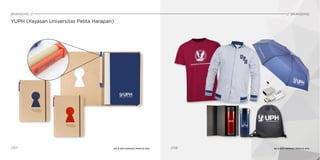 BRANDING //
//07
YUPH (Yayasan Universitas Pelita Harapan)
//08
// BRANDING
INK & DYE COMPANY PROFILE 2016 INK & DYE COMPANY PROFILE 2016
 