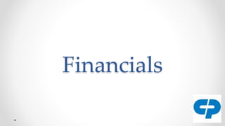 Financials
 