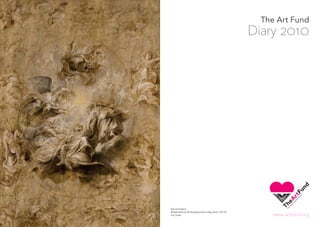 The Art Fund
Diary 2010
Peter Paul Rubens
Multiple Sketch for the Banqueting House Ceiling, detail, 1629–30
Tate, London www.artfund.org
 