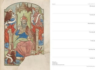 Notes
Week 28 July 2010
Monday 5
Tuesday 6
Wednesday 7
Thursday 8
Friday 9
Saturday 10
Sunday 11
The Art Fund Diary 2010
William Caxton
Sarum Missal, 1487
Lyme Park, Stockport
© The artist, courtesy Anthony Reynolds Gallery
 