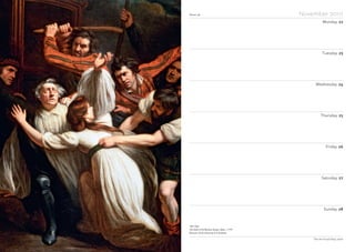 Notes
Week 48 November 2010
Monday 22
Tuesday 23
Wednesday 24
Thursday 25
Friday 26
Saturday 27
Sunday 28
The Art Fund Diary 2010
John Opie
The Death of Archbishop Sharpe, detail, c 1797
Museum of the University of St Andrews
 