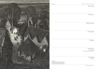 Notes
Week 52 December 2010
Monday 20
Tuesday 21
Wednesday 22
Thursday 23
Friday 24
Saturday 25
Sunday 26
The Art Fund Diary 2010
Christmas Day
Holiday (UK, Republic of Ireland)
Boxing Day
Robin Tanner
20 etchings and archival material, detail, 1927–88
School of Art Gallery and Museum, Aberystwyth
© Crafts Study Centre, University for the Creative Arts
 