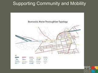 Supporting Community and Mobility
 