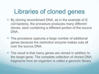 Library Cloning 4.4 Biotechnology And Genetic Engineering | PPTX