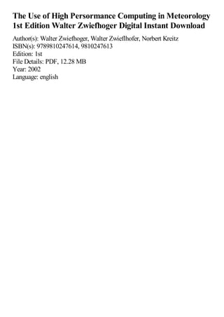 The Use of High Persormance Computing in Meteorology 1st Edition Walter ...