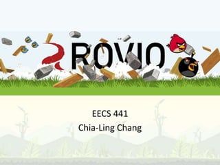 EECS 441
Chia-Ling Chang
 
