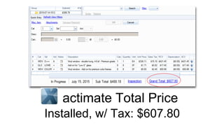 actimate Total Price
Installed, w/ Tax: $607.80
 