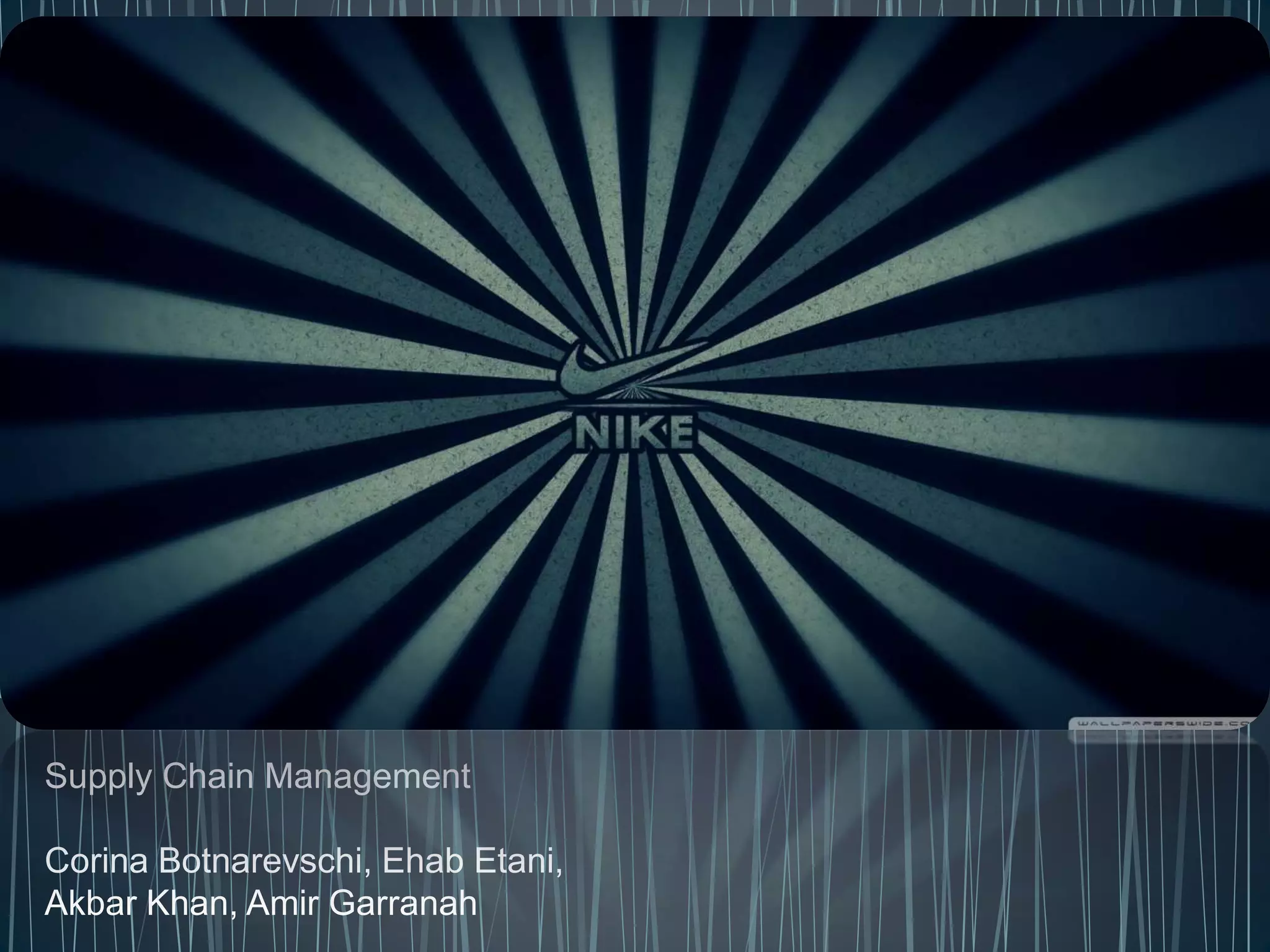 Supply Chain ManagementNike PPT