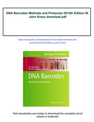 Dna Barcoding Methods DNA Barcodes Methods and Protocols 2012th Edition W. John Kress | PDF