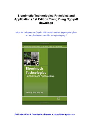 Biomimetic Technologies Principles and Applications 1st Edition Trung ...