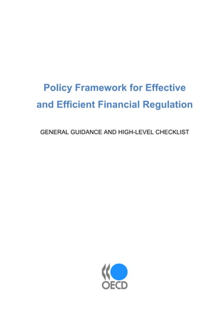 Policy Framework for Effrctive and Efficient Financial Regulations | PDF