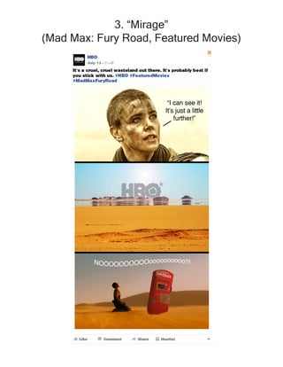 3. “Mirage”
(Mad Max: Fury Road, Featured Movies)