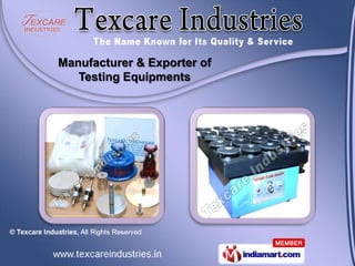 Manufacturer & Exporter of
   Testing Equipments
 