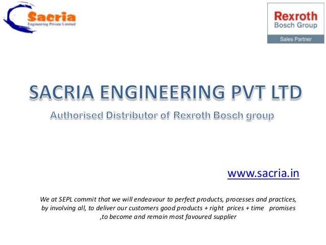 We at SEPL commit that we will endeavour to perfect products, processes and practices,
by involving all, to deliver our cu...