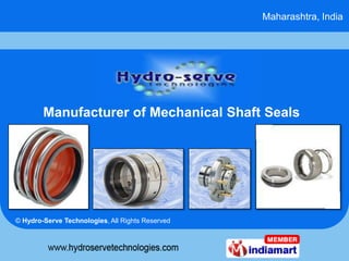 Maharashtra, India




        Manufacturer of Mechanical Shaft Seals




© Hydro-Serve Technologies, All Rights Reserved
 