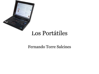 Los Portátiles Fernando Torre Salcines 