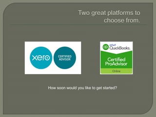 How soon would you like to get started?
 