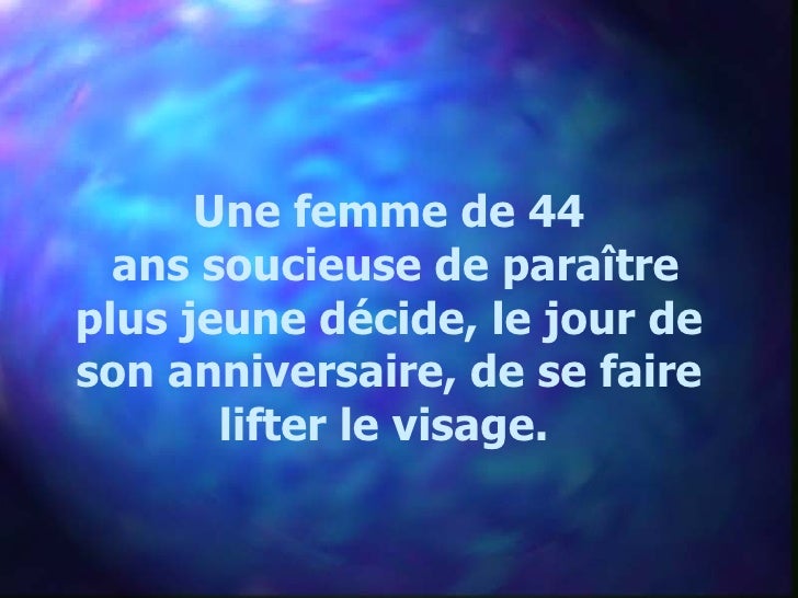 44 Ans