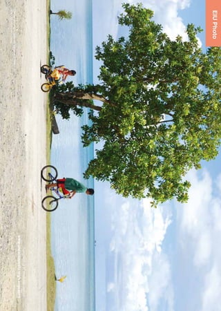 INTERVIEW
EIUPhoto
SangSaengisavailableonline:
www.unescoapceiu.org/sangsaeng
ChildrenareridingbicyclesnearthebeachinPalau.
©APCEIU/Kyung-HwaChung
 
