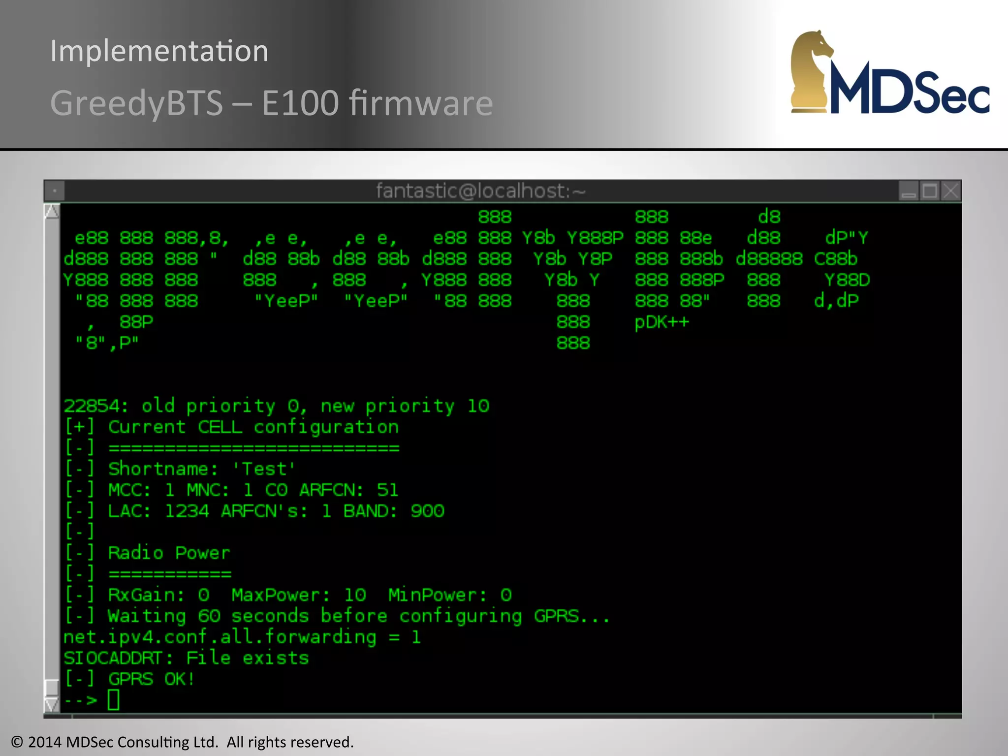 ImplementaAon 
GreedyBTS 
– 
E100 
firmware 
© 
2014 
MDSec 
ConsulAng 
Ltd. 
All 
rights 
reserved. 
 
