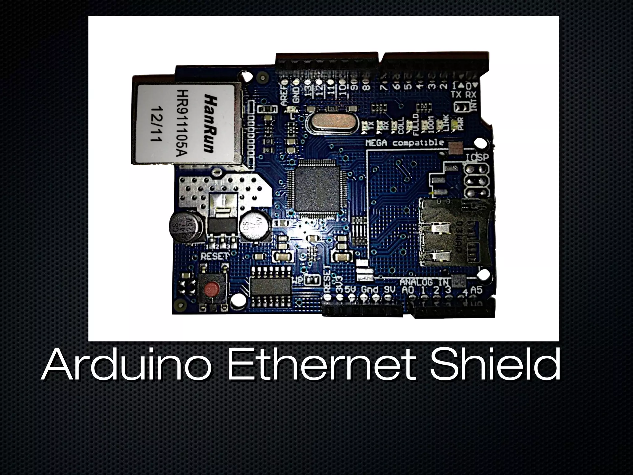 Arduino Ethernet ShieldArduino Ethernet Shield