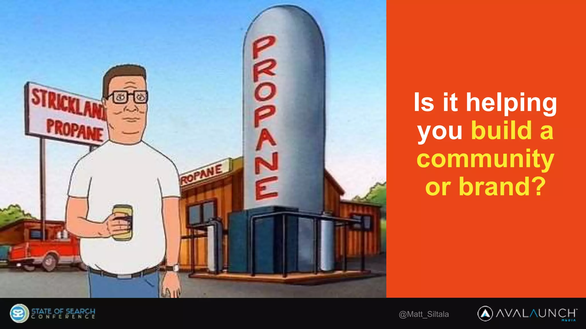 @Matt_Siltala
Is it helping
you build a
community
or brand?
 