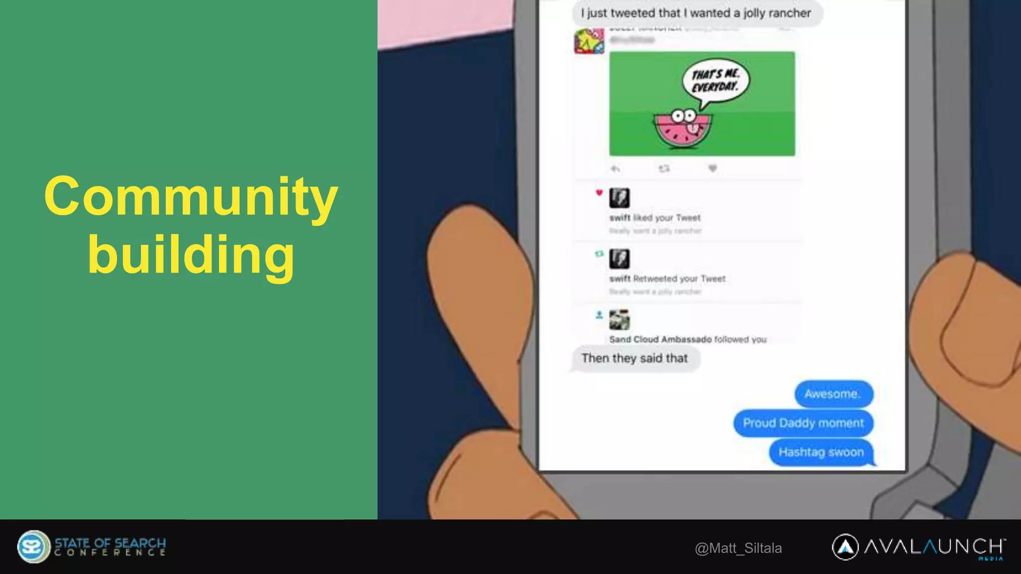 @Matt_Siltala
Community
building
 