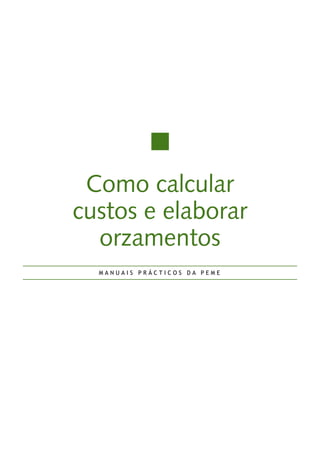 45. Cómo calcular costos y elaborar presupuestos