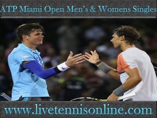 watch ATP Miami Open live broadcast 
