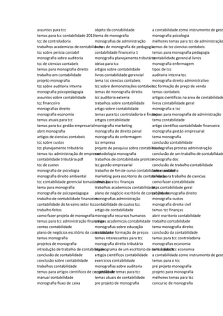 assuntos para tcc
temas para tcc contabilidade 2013
tcc de controladoria
trabalhos academicos de contabilidade
tcc sobre pericia contabil
monografia sobre auditoria
tcc de ciencias contabeis
temas para monografia direito
trabalho em contabilidade
projeto monografia
tcc sobre auditoria interna
monografia psicopedagogia
assuntos sobre contabilidade
tcc financeiro
monografias direito
monografia economia
temas atuais para tcc
temas para tcc gestão empresarial
abnt monografia
artigos de ciencias contabeis
tcc sobre custos
tcc planejamento tributário
temas tcc administração de empresas
contabilidade tributária pdf
tcc de custos
monografia de psicologia
monografia direito ambiental
tcc contabilidade gerencial tomada decisão
tema para monografia
monografia de psicopedagogia
trabalho de contabilidade financeira
contabilidade do terceiro setor tcc
trabalho feitos
como fazer projeto de monografia
temas para tcc administração financeira
contas contabilidade
plano de negócios escritório de contabilidade
temas monografia
projetos de monografia
introdução de trabalho de contabilidade
conclusão de contabilidade
conclusão sobre contabilidade
trabalhos contabilidade
temas para artigos cientificos de contabilidade
manual contabilidade
monografia fluxo de caixa
objeto da contabilidade
tema de monografia
monografias de administração
temas de monografia de pedagogia
contabilidade financeira 1
monografia planejamento tributário
ideias para tcc
artigos sobre contabilidade
livros contabilidade gerencial
tema tcc ciencias contabeis
tcc sobre demonstrações contábeis
temas de monografia direito
tcc auditoria externa
trabalhos sobre contabilidade
artigo sobre contabilidade
temas para tcc controladoria e finanças
artigos contabilidade
monografia marketing
monografia de direito penal
monografia de enfermagem
tcc empresa
projeto de pesquisa sobre contabilidade
metodologia monografia
trabalhos de contabilidade prontos
tcc gestão empresarial
trabalho de fim de curso contabilidade e auditoria
marketing para escritorio de contabilidade
temas para tcc finanças
trabalhos academicos contabilidade
plano de negócio escritório de contabilidade
monografias administração
contabilidade de custos tcc
artigo de contabilidade
monografia recursos humanos
artigos academicos contabilidade
monografias sobre educação
tcc custos e formação de preços
temas interessantes para tcc
monografia direito tributário
organograma de um escritorio de contabilidade
artigos cientificos contabilidade
exercicios contabilidade
monografias sobre auditoria
sugestão de temas para tcc
temas atuais de contabilidade
pre projeto de monografia
a contabilidade como instrumento de gestã
monografia psicologia
melhores temas para tcc de administração
temas de tcc ciencias contabeis
temas para monografia pedagogia
contabilidade gerencial livros
monografia enfermagem
tipos de tcc
auditoria interna tcc
monografia direito administrativo
tcc formação de preço de venda
temas contabeis
artigos cientificos na area de contabilidade
livros contabilidade geral
monografia e tcc
temas para monografia de administração
tema contabilidade
artigo cientifico contabilidade financeira
monografia gestão empresarial
tema monografia
conclusão contabilidade
monografias prontas administração
conclusão de um trabalho de contabilidade
monografia doc
conclusão de trabalho contabilidade
tema contabil
temas para trabalho de ciencias
como fazer contabilidade
atps contabilidade geral
projeto monografia direito
monografia custos
monografia direito civil
temas tcc finanças
abrir escritorio contabilidade
trabalho contabilidade
tema monografia direito
conclusão da contabilidade
temas para tcc controladoria
monografias economia
temas para tcc economia
a contabilidade como instrumento de gestã
temas para o tcc
pré projeto monografia
projeto para monografia
melhores temas para tcc
concurso de monografia
 
