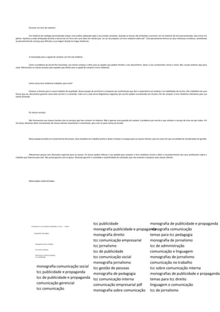 Escrever um livro de relatório
Um relatório de catálogo personalizado requer uma análise adequada após o seu estudo completo. Quando os alunos são atribuídos a escrever um tal relatório de livro personalizado, eles entrar em
pânico. Aparece a visão embaçada durante a leitura de um livro com uma ideia em mente que "eu ter de preparar um livro relatório sobre ele". Este pensamento diminui os seus interesses na leitura, semelhante
ao pensamento de cansaço que dificulta a sua viagem devido às longas distâncias.
A comutação para a opção de comprar um livro de relatório
Como o problema da escrita lhe incomoda, sua mente começar a olhar para as opções que podem facilitar o seu desconforto. Salvar o seu combustível, tomar o resto. Nós, escala estamos aqui para
você. Oferecemos os nossos serviços para aqueles que olham para a opção de comprar o livro relatórios.
Como nosso livro relatórios trabalhar para você?
Estamos a famosa para o nosso trabalho de qualidade. Nossa equipe de escritores é composta por profissionais que têm a experiência em análises e as habilidades de escrita. Eles trabalham de uma
forma que seu documento garante como bem escrito é o conteúdo. Cada um e cada aluno diagnóstico angústias por escrito podem encomendar em Escala a fim de comprar o livro relatórios relevantes para sua
tarefa atribuída.
Os nossos serviços
Nós fornecemos aos nossos clientes com os serviços que lhes convém no máximo. Não é apenas uma questão de resolver o problema por escrito e que utilizem o serviço de uma vez por todas. Em
vez disso, devemos obter encomendas de nossos clientes novamente e novamente, para com os quais temos já servido.
Nossa equipe acredita no cumprimento dos prazos. Que completa seu trabalho prévio e deixe o tempo e o espaço para os nossos clientes, para os casos em que um pedido de revisão pode ser gerado.
Oferecemos preços com descontos especiais para os alunos. Os alunos podem efetuar o seu pedido para comprar o livro relatórios Escala e obter o reconhecimento dos seus professores sobre o
trabalho que fazemos para eles. Nos preocupamos com os graus. Devemos garantir a unicidade e autenticidade do conteúdo, que nos estamos a preparar para nossos clientes.
Observações estão fechadas.
Formulamos tcc nas sequintes modalidades tcc dois , modelo
monografia enfermagem
monografia ciências contábeis
tcc ciencias contabeis
temas para tcc ciencias contabeis
tcc contabilidade
monografia comunicação social
tcc publicidade e propaganda
tcc de publicidade e propaganda
comunicação gerencial
tcc comunicação
tcc publicidade
monografia publicidade e propaganda
monografia direito
tcc comunicação empresarial
tcc jornalismo
tcc de publicidade
tcc comunicação social
monografia jornalismo
tcc gestão de pessoas
monografia de pedagogia
tcc comunicação interna
comunicação empresarial pdf
monografia sobre comunicação
monografia de publicidade e propaganda
monografia comunicação
temas para tcc pedagogia
monografia de jornalismo
tcc de administração
comunicação e linguagem
monografias de jornalismo
comunicação no trabalho
tcc sobre comunicação interna
monografias de publicidade e propaganda
temas para tcc direito
linguagem e comunicação
tcc de jornalismo
 