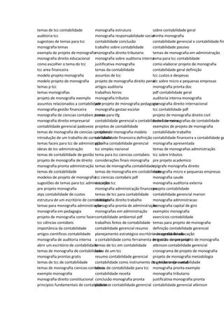 temas de tcc contabilidade
auditoria tcc
sugestoes de temas para tcc
monografia temas
exemplo de projeto de monografia
monografia direito educacional
como escolher o tema do tcc
tcc area financeira
modelo projeto monografia
modelo projeto de monografia
temas p tcc
temas monografias
projeto de monografia exemplo
assuntos relacionados a contabilidade
monografia gestão financeira
monografia de ciencias contabeis pronta
monografia direito empresarial
contabilidade gerencial padoveze
temas de monografia de ciencias contabeis
introdução de um trabalho de contabilidade
temas faceis para tcc de administração
ideias de tcc administração
temas de contabilidade de gestão
projeto de monografia de direito
monografia pronta administração
temas de contabilidade
modelos de projeto de monografia
sugestões de temas para tcc administração
pre projeto monografia
atps contabilidade de custos
estrutura de um escritório de contabilidade
temas para monografia administração
monografia em pedagogia
projeto de monografia como fazer
tcc ciências contábeis
importância da contabilidade
artigos científicos contabilidade
monografia de auditoria interna
abrir um escritório de contabilidade
temas de monografia de contabilidade
monografia prontas gratis
temas de tcc de contabilidade
temas de monografia ciencias contabeis
exemplo monografia
monografia direito constitucional
principios fundamentais de contabilidade
monografia estrutura
monografia responsabilidade social
contabilidade conclusão
trabalho sobre contabilidade
monografia direito tributario
monografia sobre auditoria interna
justificativa monografia
temas da contabilidade
assuntos de tcc
projeto de monografia direito penal
artigos auditoria
trabalhos feiros
monografia tributos
pré projeto de monografia pedagogia
monografia gestao escolar
temas para tfg
contabilidade gerencial x contabilidade financeira
projetos de contabilidade
projeto de monografia modelo
contabilidade financeira definição
planilha contabilidade gerencial
tcc simples nacional
tema para tcc ciencias contabeis
considerações finais monografia
temas de monografia contabilidade
temas de monografia em contabilidade
tcc ciencias contabeis pdf
assuntos tcc
monografia administração financeira
temas de tcc para contabilidade
monografia direito trabalho
monografia pronta de administração
monografias em administração
contabilidade ambiental pdf
trabalhos feitos de contabilidade
contabilidade gerencial resumo
planejamento estratégico escritório de contabilidade
a contabilidade como ferramenta de gestão empresarial
temas de tcc em contabilidade
tema de um tcc
resumo contabilidade gerencial
contabilidade como instrumento de gestão empresarial
temas de contabilidade para tcc
contabilidade receita
conclusão monografia pronta
padoveze contabilidade gerencial
sobre contabilidade geral
minha monografia
contabilidade gerencial e contabilidade fin
contabilidade passivo
temas de monografia em administração
tema para tcc contabilidade
como elaborar projeto de monografia
contabilidade geral definição
tcc custos e despesas
tcc sobre micro e pequenas empresas
monografia pronta doc
pdf contabilidade geral
auditoria interna monografia
monografia direito internacional
tcc contabilidade pdf
projeto de monografia direito civil
temas de monografias de contabilidade
exemplos de projeto de monografia
contabilidade trabalho
contabilidade financeira x contabilidade ge
monografia apresentada
temas de monografias administração
tcc sobre tributos
pre projeto academico
epígrafe monografia direito
monografia micro e pequenas empresas
monografia saude
monografia auditoria externa
projeto contabilidade
contabilidade gerencial marion
monografia administracao
monografia capital de giro
exemplos monografia
exercícios contabilidade
temas para projeto de monografia
definição contabilidade gerencial
monografia de educação
estrutura de um projeto de monografia
atkinson contabilidade gerencial
cronograma de projeto de monografia
projeto de monografia metodologia
tcc historia da contabilidade
monografia pronta exemplo
monografia tributario
justificativa monografia pronta
contabilidade gerencial atkinson
 