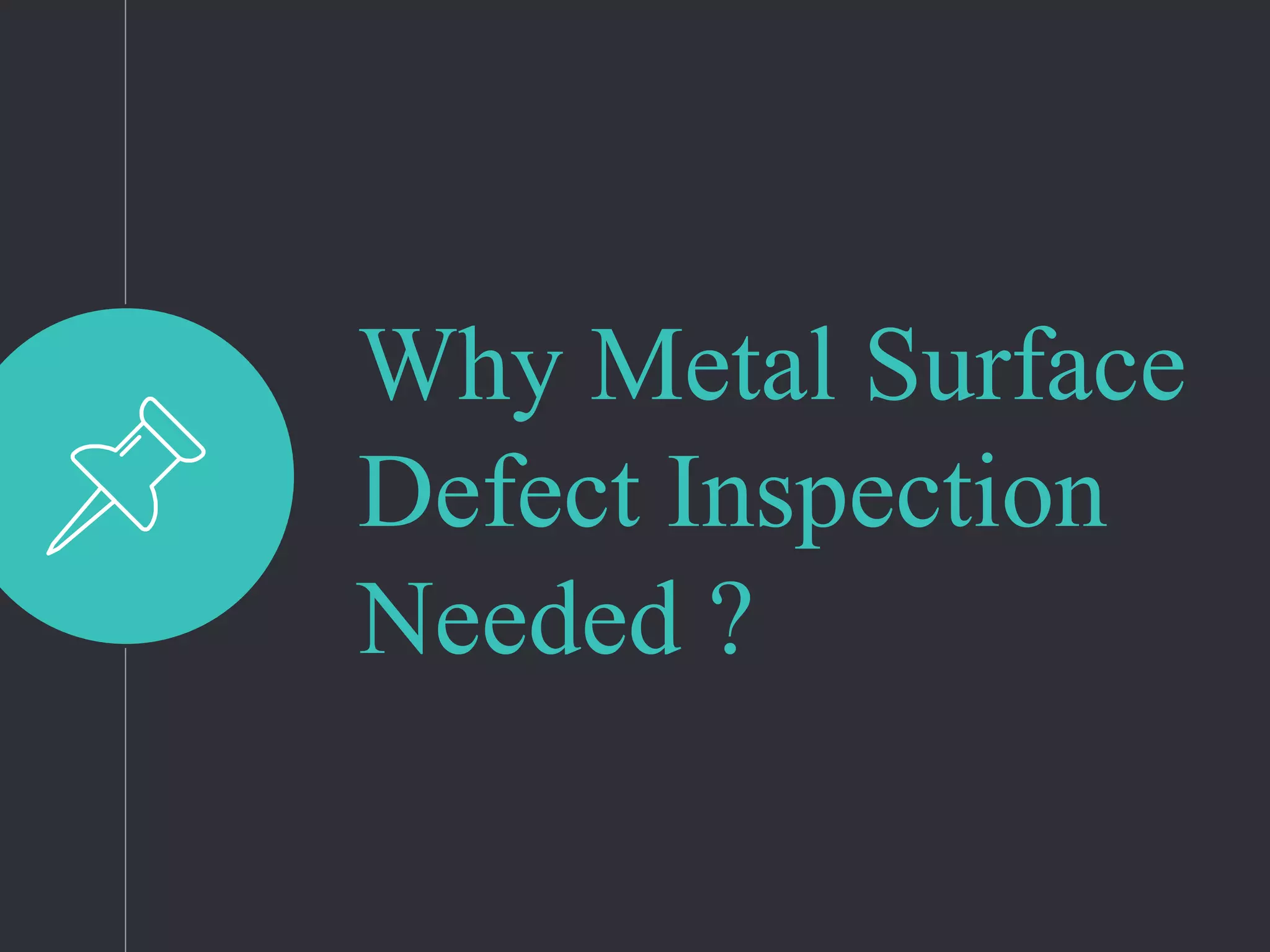 Metal Surface Defect Inspection Through Deep Neural Network | PPTX ...