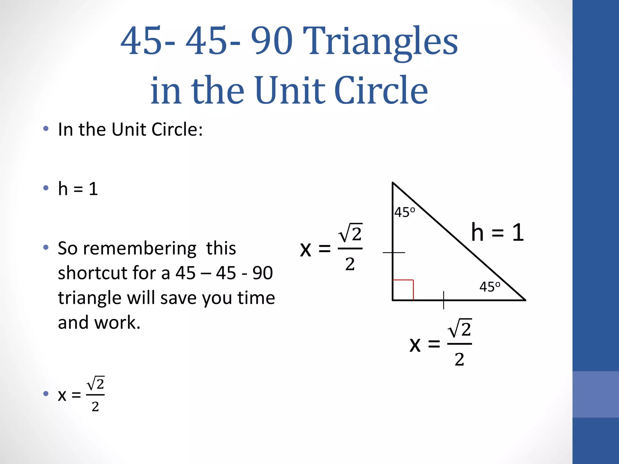 45 45-90 triangles | PPTX