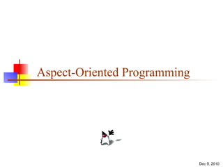 Aspect-Oriented Programming 