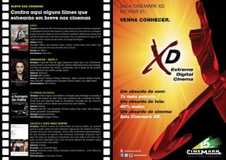 Confira aqui alguns filmes que
     estrearão em breve nos cinemas
            ARGO
            Sinopse: Novembro de 1979. A revolução iraniana atinge seu ápice e militantes surpreendem
            a embaixada dos EUA em Teerã, fazendo 52 reféns americanos. Seis americanos conseguem
            escapar e encontrar refúgio na casa do embaixador canadense. Sabendo que é apenas uma
            questão de tempo até os seis serem encontrados, Tony, um especialista em fugas da CIA,
            sugere um plano: inventar que eles seriam uma equipe de filmagem.
            Gênero: Drama
            Elenco:Ben Affleck, John Goodman, Bryan Cranston, Michael Parks, Victor Garber, Kyle
            Chandler, CleaDuVall, Tom Lenk, Alan Arkin, Rory Cochrane
            Direção: Ben Affleck
            Distribuidora: Warner Bros


            AMANHECER – Parte 2
            Sinopse: O grande final da saga Crepúsculo. Após dar a luz a Renesmee,
            quase morrer e ser transformada em vampira, Bella agora tem que proteger
            sua filha da ameaça dos Volturi, juntamente com a ajuda de seu grande
            amor Edward e seu melhor amigo Jacob.
            Gênero: Aventura
            Direção: Bill Condon
            Elenco: Kristen Stewart, Robert Pattinson, Taylor Lautner, Ashley Greene,
            Peter Facinelli, JodelleFerland, Elizabeth Reaser, Kellan Lutz, Nikki Reed
            Distribuidora: Paris Filmes



            O HOMEM DA MÁFIA
            Sinopse: Jackie Cogan é um detetive contratado para investigar um assalto a
            um jogo de pôquer de altas cifras que acontecia sob a proteção da máfia.
            Jackie terá que desarmar todas as armadilhas colocadas em seu caminho
            numa corrida contra o tempo para solucionar esse mistério.
            Gênero: Policial
            Elenco: Brad Pitt, Sam Rockwell, Richard Jenkins, Ray Liotta, Sam Shepard,
            James Gandolfini, ScootMcNairy
            Direção: Andrew Dominik
            Distribuidora: Imagem Filmes


            CELESTE E JESSE PARA SEMPRE
            Sinopse: Celeste e Jesse se conheceram no ensino médio, se casaram
            jovens e estão cada vez mais distantes. Agora aos 30, Celeste é a deter-
            minada dona de uma empresa, Jesse está novamente desempregado.
            Os dois decidem se separar, mas continuar a amizade. Enquanto nave-
            gam em meio às mudanças turbulentas em suas vidas e em seus cora-
            ções, os dois aprendem que a fim de amar alguém de verdade, talvez
            seja preciso abrir mão deles.
            Gênero: Drama
            Direção: Lee TolandKrieger
            Elenco: Rashida Jones, Andy Samberg, Emma Roberts, , Chris Messina,
            Elijah Wood
            Distribuidora: Columbia Tristar
34                                                                                                      35
 