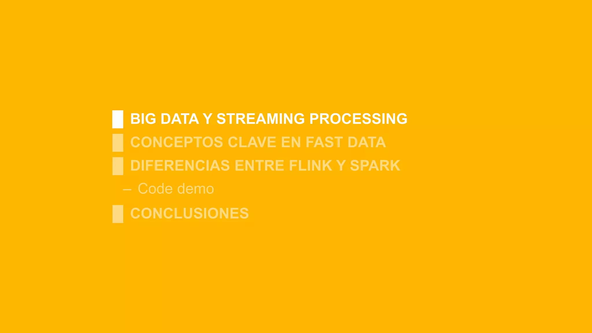 █ BIG DATA Y STREAMING PROCESSING
 