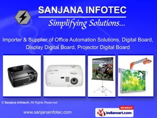Importer & Supplier of Office Automation Solutions, Digital Board, Display Digital Board, Projector Digital Board 