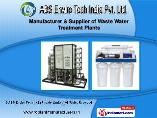 Manufacturer & Supplier of Waste Water
          Treatment Plants
 