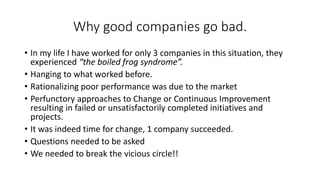 Rationalizing Poor Performance Examples Why Good Companies Go Bad | PPTX