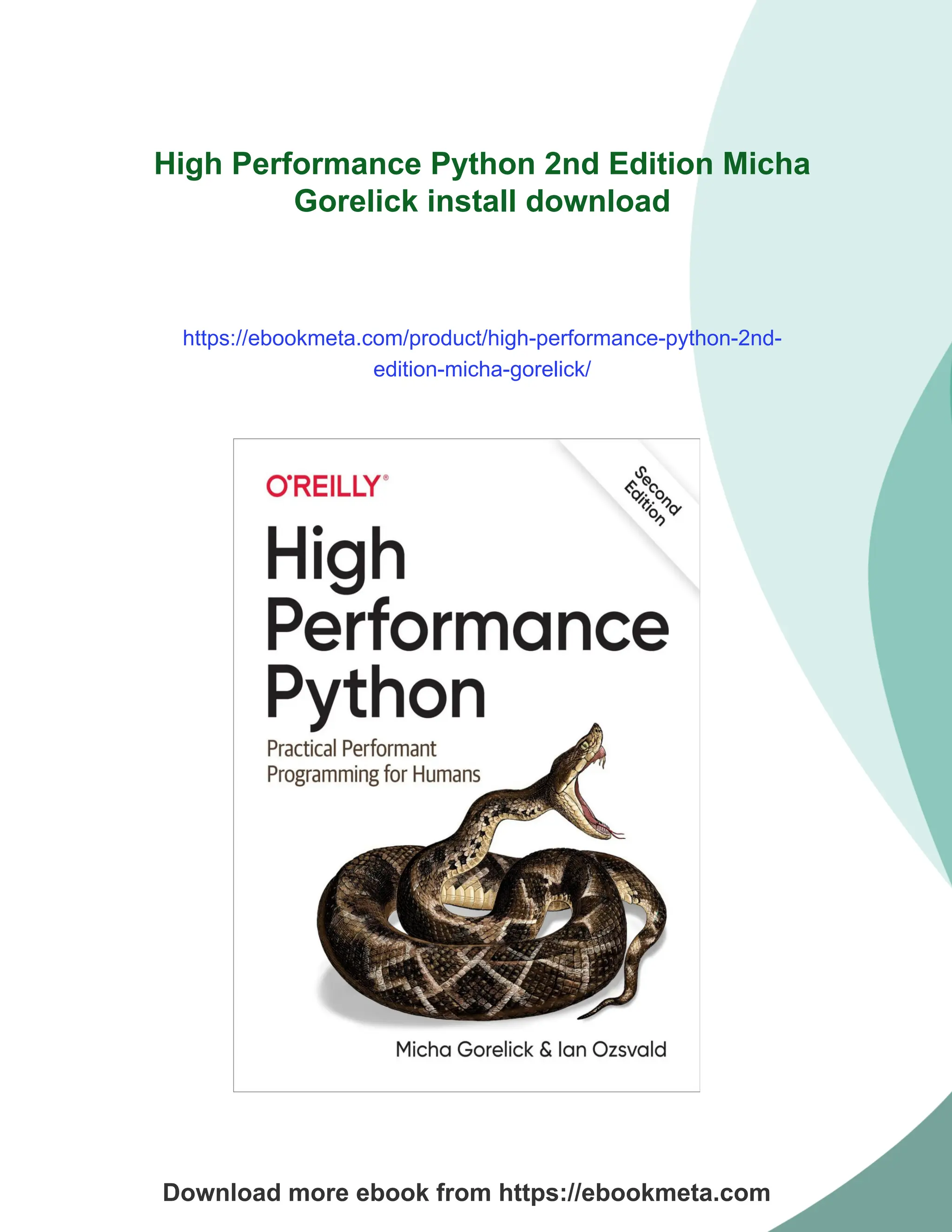 High Performance Python 2nd Edition Micha
Gorelick install download
https://ebookmeta.com/product/high-performance-python-2nd-
edition-micha-gorelick/
Download more ebook from https://ebookmeta.com
 
