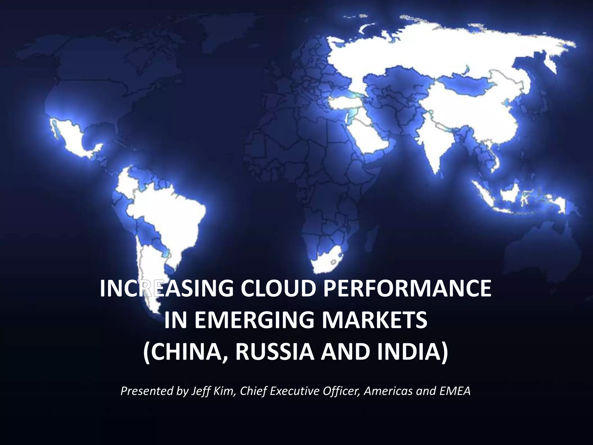 Presented by Jeff Kim, Chief Executive Officer, Americas and EMEA

                       www.cdnetworks.com
 