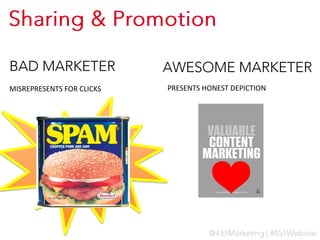 MISREPRESENTS FOR CLICKS

PRESENTS HONEST DEPICTION

 