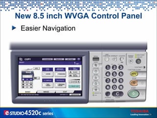 New 8.5 inch WVGA Control Panel Easier Navigation 