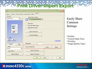 Print Driver Import Export  Easily Share Common Settings Profiles Custom Paper Sizes Overlays Image Quality Types 