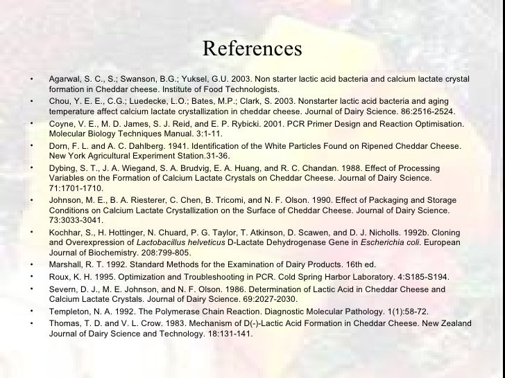 Microbial Cause of Calcium Lactate Defect in Cheddar Cheese