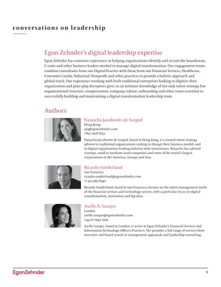 9
Egon Zehnder’s digital leadership expertise
Egon Zehnder has extensive experience in helping organizations identify and ...